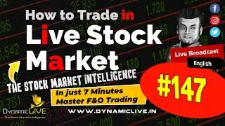 How To Trade In Live Stock Market | Live Broadcast #147