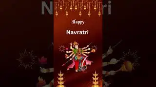 Navratri: Spreading Happiness and Positivity Worldwide | Happy Navratri Wishes