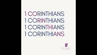 1 Corinthians 10:1-11:1