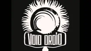 Void Droid - Little Droid's Blues