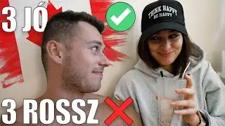 3 JÓ és 3 ROSSZ DOLOG VANCOUVER-RŐL...🇨🇦