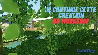 Je continue CETTE cr&eacute;ation du WorkShop | Planet Coaster 2
