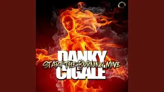 Start The Burning Move (Extended Mix)