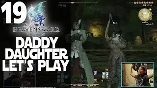 Daddy Daughter Let's Play Final Fantasy XIV 19 | We Back and Raising Gil for a House in 3.3!