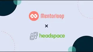 How Headspace Scaled Youth Career Mentoring Nationwide with Mentorloop