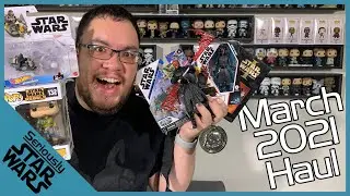 Star Wars Haul March 2021