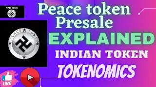 Explained Peace Token|Peace Token Indian Token| Presale Peace Token| Peace Token Information #UCC444
