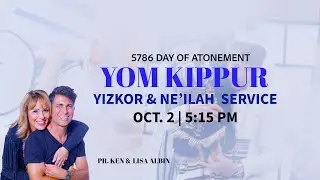 Yizkor and Ne'ilah (Closing) Service | Yom Kippur 5786