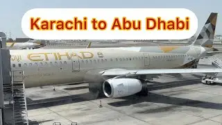 Flight traveling vlog karachi to Abu Dhabi #pakistan #uae #etihad_airways #viral #abudhabi