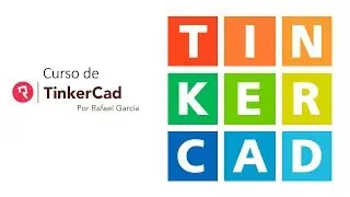 Curso Tinkercad 03
