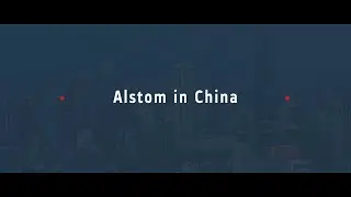 Alstom in China