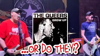 THE QUEERS Grow Up... Or Do They?