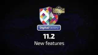 Что нового в Digital Factory v11.2!