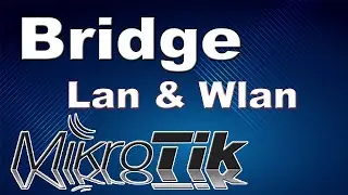 cara setting mode bridge pada mikrotik | cara setting bridge di mikrotik