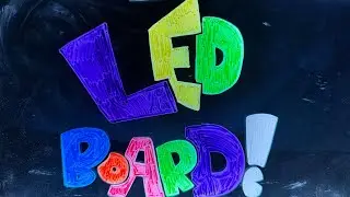 L.E.D board (silent cartoon)