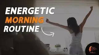 Morning Boost: Energize Your Mind and Body 🪷 A Step-by-Step Guide to a Successful Morning Routine