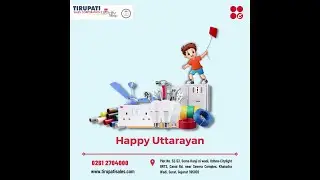 Happy Uttarayan Motion Festive Post | Tirupati Sales | Icon Venture Company