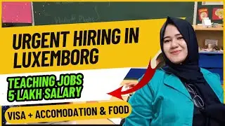 Luxembourg Teaching Jobs Work Visa How to apply Online 2024 #europe #jobsindubai