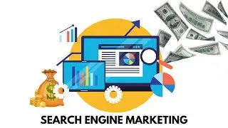 Search engine marketing | What is SEM | What is search engine marketing | A Digital World