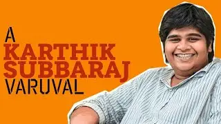 Karthik Subbaraj Roast | Tamil | Vaai Savadaal