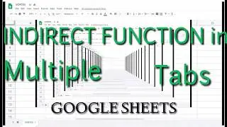 INDIRECT Function with Multiple Tabs in Google Sheets