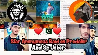 Star Anonymous raid on Predator and Sp joker Live stream ❤🇵🇰❤ |