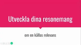 Utveckla dina resonemang om relevans