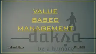 Value Based Management (HINDI) -- Indian Ethos