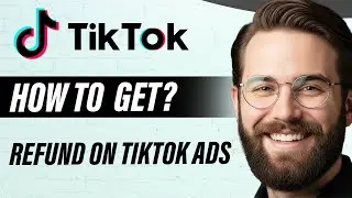 Как получить возврат средств за рекламу в TikTok (полное руководство на 2026 год)