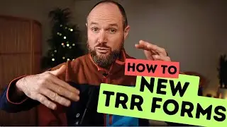 How to (Correctly) Use the New TRR Forms