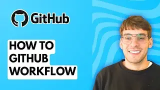 How to Github Workflow [2026 Full Guide]