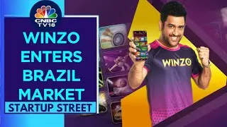 WinZO Expands Its Presence In Brazil Amid Taxation Hurdles In India | Startup Street  | CNBC TV18