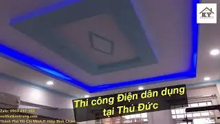 Thi c&ocirc;ng đ&egrave;n LED, điện d&acirc;n dụng tại Thủ Đức, Tp HCM