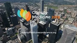 Obesity Conference 2019 | Houston, Texas | Obesity Medicine Association