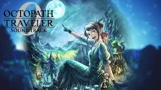 The Depths of Hell - Octopath Traveler 0 Soundtrack