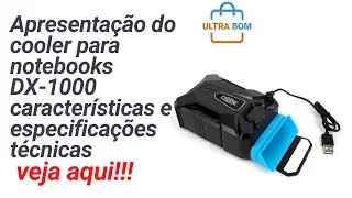 Cooler DX 1000 - Apresenta&ccedil;&atilde;o e instala&ccedil;&atilde;o do produto.