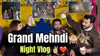 Grand Mehndi Night 🌃 Full Enjoy Vlog Wadding Vlog 