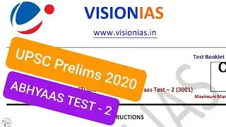 (PART 1) ABHYAAS Test - 2 UPSC 2020 Prelims Test Series from VISION IAS