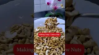 How to make crispy cashew nuts in just 10 monutes #WilmasKitchen