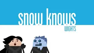 Snow Knows Wights