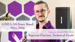 2025-2026 GMEA All-State | Concert Band (Grades 9-10) Soprano Clarinet: Technical &Eacute;tude