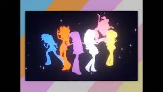 mlp equestria girls intro - slowed