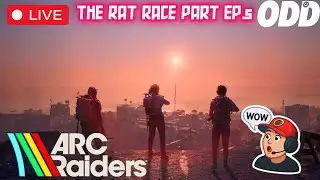 ARC RAIDERS: THE RAT RACE EP. 6