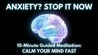 10-Minute Guided Meditation...