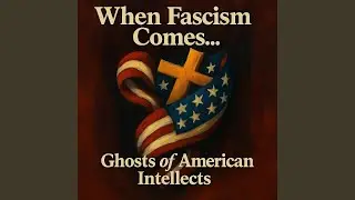 When Fascism Comes.....