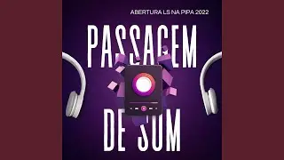Abertura LS na Pipa 2022