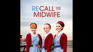 ReCall The Midwife Podcast - 2022 Christmas Special Poplar-Tunity KNOCKS!