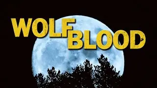 WOLF BLOOD - A Promise That I Keep By Andy Price | CBBC