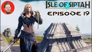 Isle of Siptah 2023: Episode 19 - Our First Surge - Level 4
