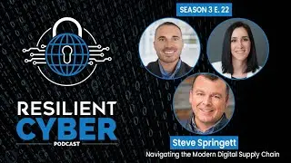 Resilient Cyber Show w/ Steve Springett - Navigating the Modern Digital Supply Chain